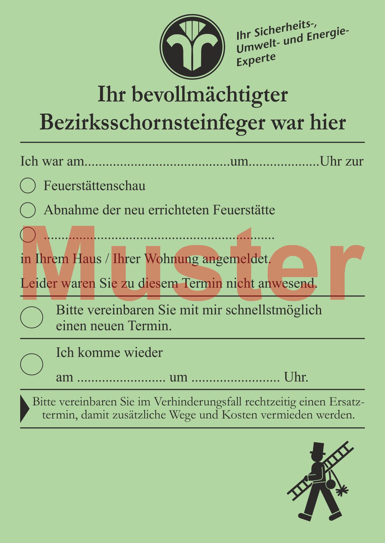 AZ DIN A6 "Ihr bevollm. Bezirksschornsteinfeger war hier ..." ohne Firmeneindruck - Grün